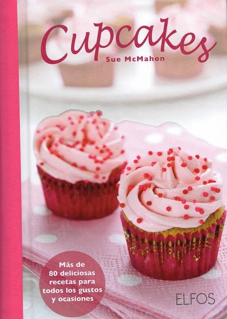 CUPCAKES | 9788484233978 | MCMAHON, SUE | Galatea Llibres | Llibreria online de Reus, Tarragona | Comprar llibres en català i castellà online