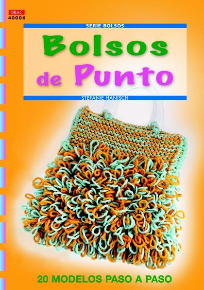 BOLSOS DE PUNTO | 9788498742350 | HANISCH, STEFANIE | Galatea Llibres | Llibreria online de Reus, Tarragona | Comprar llibres en català i castellà online