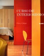 CURSO DE INTERIORISMO | 9788480766098 | GILLIATT, MARY | Galatea Llibres | Llibreria online de Reus, Tarragona | Comprar llibres en català i castellà online