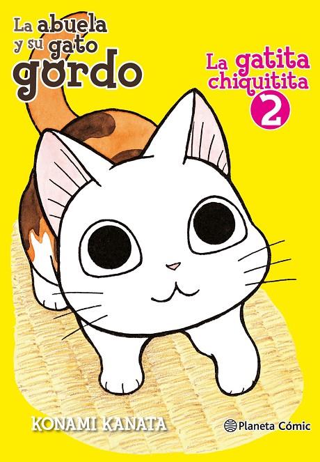 LA GATITA CHIQUITITA 2/2 | 9788491467090 | KANATA, KONAMI | Galatea Llibres | Llibreria online de Reus, Tarragona | Comprar llibres en català i castellà online