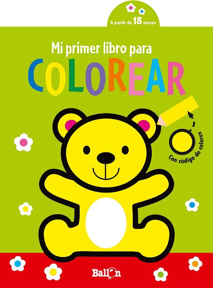 MI PRIMER LIBRO PARA COLOREAR- OSITO | 9789403225319 | Galatea Llibres | Llibreria online de Reus, Tarragona | Comprar llibres en català i castellà online