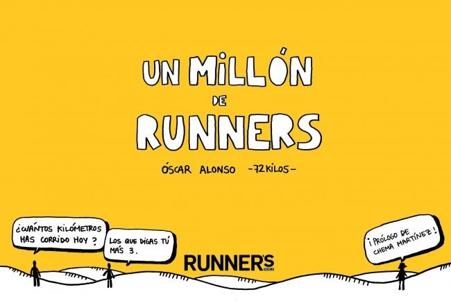 UN MILLÓN DE RUNNERS | 9788415989929 | ALONSO, OSCAR | Galatea Llibres | Llibreria online de Reus, Tarragona | Comprar llibres en català i castellà online