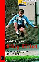 BILLY ELLIOT | 9788434891081 | BURGESS, MELVIN | Galatea Llibres | Llibreria online de Reus, Tarragona | Comprar llibres en català i castellà online