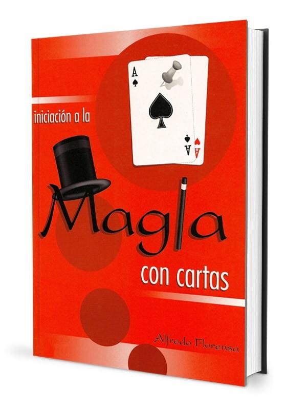 INICIACION A LA MAGIA CON CARTAS | 9788489749290 | FLORENSA, ALFREDO | Galatea Llibres | Llibreria online de Reus, Tarragona | Comprar llibres en català i castellà online