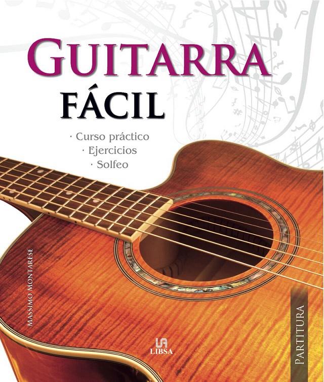 GUITARRA FÁCIL | 9788466221467 | MONTARESE, MASSIMO | Galatea Llibres | Llibreria online de Reus, Tarragona | Comprar llibres en català i castellà online