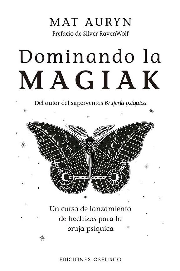 DOMINANDO LA MAGIAK | 9788411720403 | AURYN, MAT | Galatea Llibres | Llibreria online de Reus, Tarragona | Comprar llibres en català i castellà online