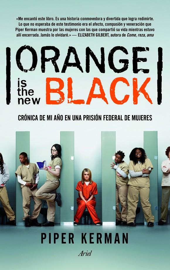 ORANGE IS THE NEW BLACK | 9788434414983 | KERMAN, PIPER | Galatea Llibres | Llibreria online de Reus, Tarragona | Comprar llibres en català i castellà online