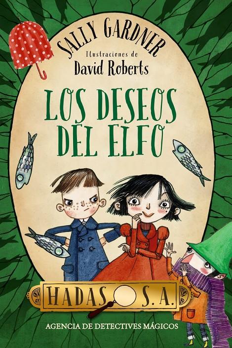 HADAS, S.A. LOS DESEOS DEL ELFO | 9788467870985 | GARDNER, SALLY | Galatea Llibres | Llibreria online de Reus, Tarragona | Comprar llibres en català i castellà online