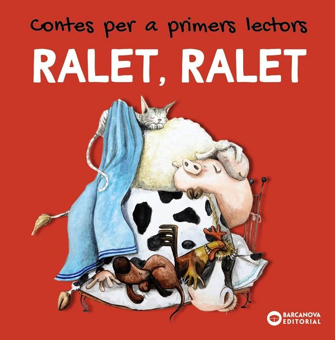 RALET, RALET. CONTES PER A PRIMERS LECTORS | 9788448949464 | BALDÓ, ESTEL/GIL, ROSA/SOLIVA, MARIA | Galatea Llibres | Llibreria online de Reus, Tarragona | Comprar llibres en català i castellà online