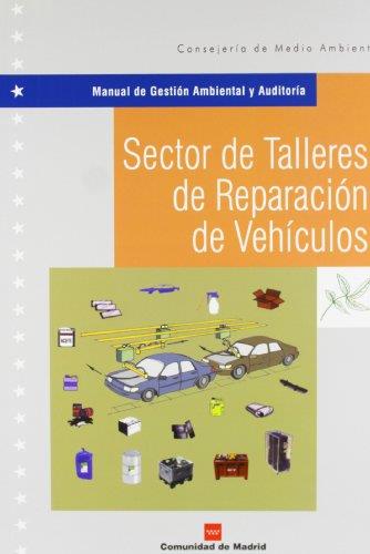 SECTOR DE TALLERES DE REPARACION DE VEHICULOS | 9788471149305 | AAVV | Galatea Llibres | Llibreria online de Reus, Tarragona | Comprar llibres en català i castellà online