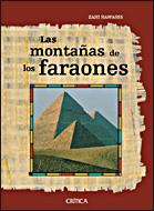 MONTAÑAS DE LOS FARAONES, LAS | 9788484329275 | HAWASS, ZAHI | Galatea Llibres | Llibreria online de Reus, Tarragona | Comprar llibres en català i castellà online