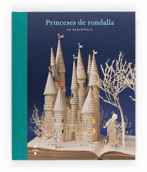 PRINCESES DE RONDALLA | 9788466130813 | GRIMM, JACOB/PERRAULT, CHARLES/GRIMM, WILHELM/ANDERSEN, HANS CHRISTIAN/JONES, WENDY | Galatea Llibres | Llibreria online de Reus, Tarragona | Comprar llibres en català i castellà online