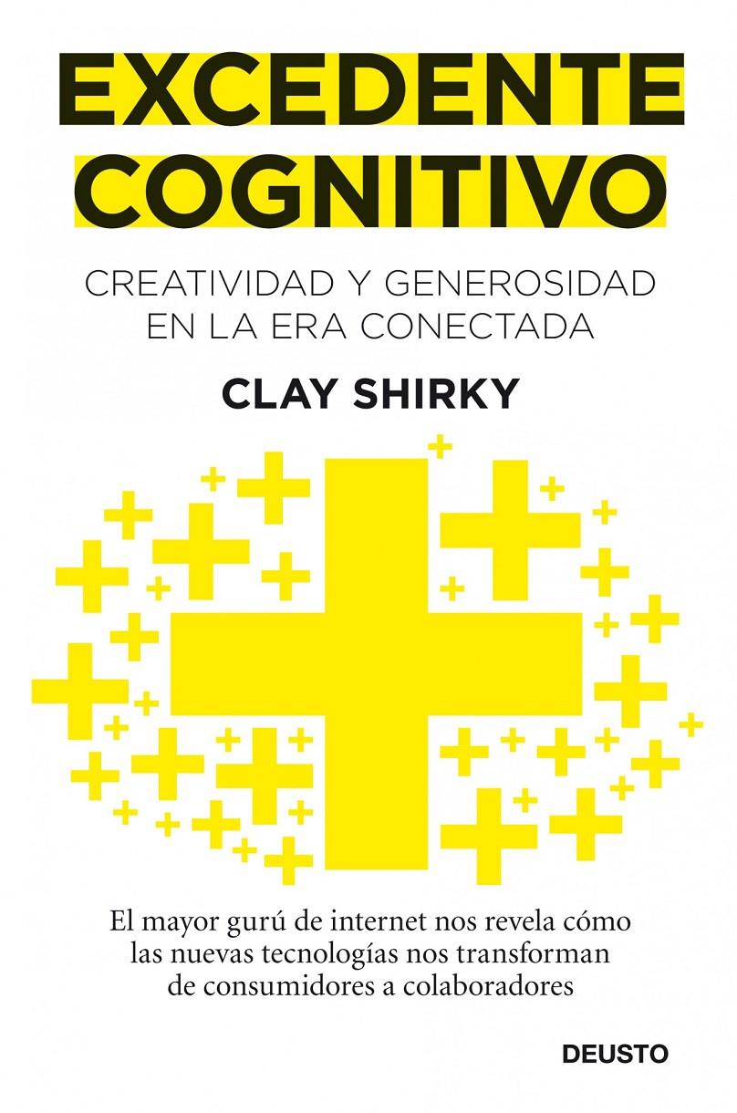 EXCEDENTE COGNITIVO | 9788423428632 | SHIRKY, CLAY | Galatea Llibres | Llibreria online de Reus, Tarragona | Comprar llibres en català i castellà online