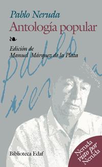 PABLO NERUDA ANTOLOGIA POPULAR | 9788441415119 | NERUDA, PABLO | Galatea Llibres | Llibreria online de Reus, Tarragona | Comprar llibres en català i castellà online