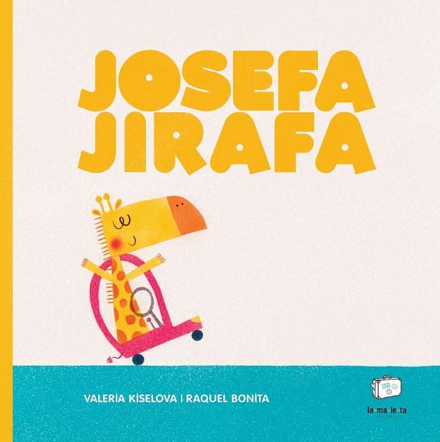 JOSEFA JIRAFA | 9788418232497 | KISELOVA, VALERIA | Galatea Llibres | Llibreria online de Reus, Tarragona | Comprar llibres en català i castellà online