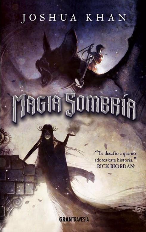 MAGIA SOMBRÍA | 9788494631542 | KHAN, JOSHUA | Galatea Llibres | Llibreria online de Reus, Tarragona | Comprar llibres en català i castellà online