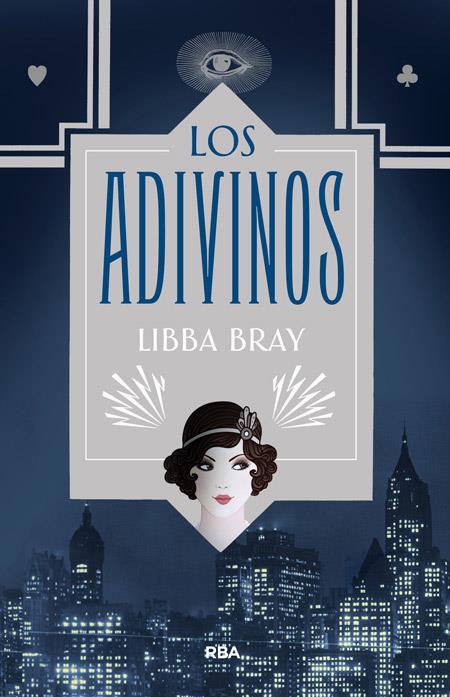 LOS ADIVINOS | 9788427206854 | BRAY , LIBBA | Galatea Llibres | Llibreria online de Reus, Tarragona | Comprar llibres en català i castellà online