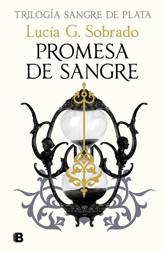 PROMESA DE SANGRE (SANGRE DE PLATA 3) | 9788466680028 | G. SOBRADO, LUCÍA | Galatea Llibres | Llibreria online de Reus, Tarragona | Comprar llibres en català i castellà online