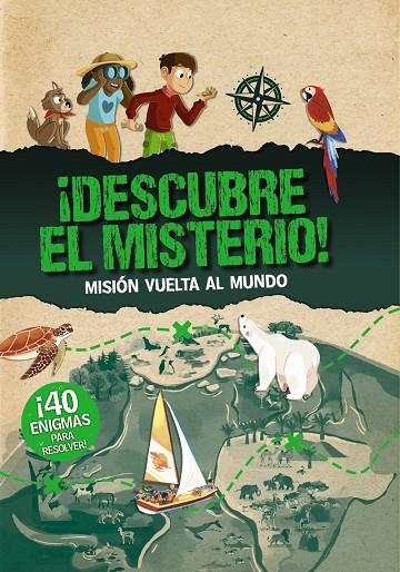 ¡DESCUBRE EL MISTERIO! MISIÓN VUELTA AL MUNDO | 9788469667538 | MOLLICA, CATHERINE | Galatea Llibres | Llibreria online de Reus, Tarragona | Comprar llibres en català i castellà online