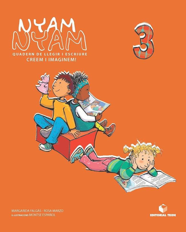 NYAM NYAM 3 QUADERN DE LLEGIR I ESCRIURE | 9788430700417 | FALGÀS ISERN, MARGARIDA/MARZO CASTILLEJO, ROSA | Galatea Llibres | Llibreria online de Reus, Tarragona | Comprar llibres en català i castellà online