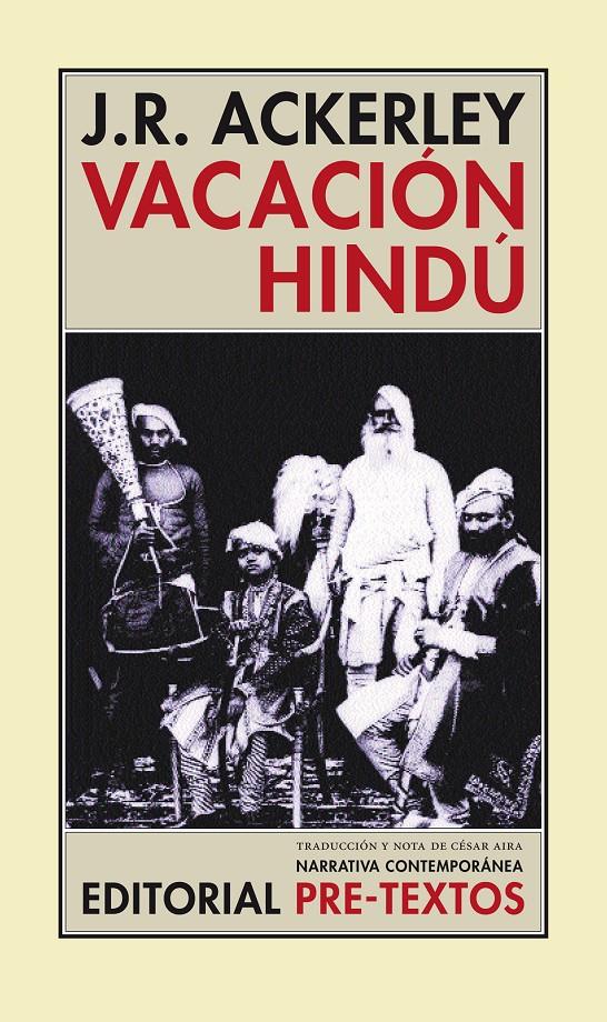 VACACION HINDU | 9788481914597 | ACKERLEY, J.R. | Galatea Llibres | Llibreria online de Reus, Tarragona | Comprar llibres en català i castellà online