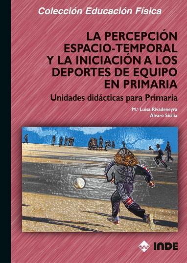 INICIACION A LA ORIENTACION Y LOS DEPORTES COLECTIVOS | 9788497290425 | SICILIA CAMACHO, ALVARO | Galatea Llibres | Llibreria online de Reus, Tarragona | Comprar llibres en català i castellà online