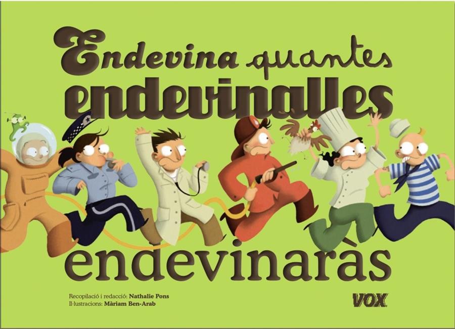 ENDEVINA QUANTES ENDEVINALLES ENDEVINARÀS? | 9788499741888 | Galatea Llibres | Llibreria online de Reus, Tarragona | Comprar llibres en català i castellà online