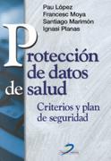 PROTECCION DE DATOS DE SALUD | 9788479784911 | LOPEZ, PAU | Galatea Llibres | Llibreria online de Reus, Tarragona | Comprar llibres en català i castellà online