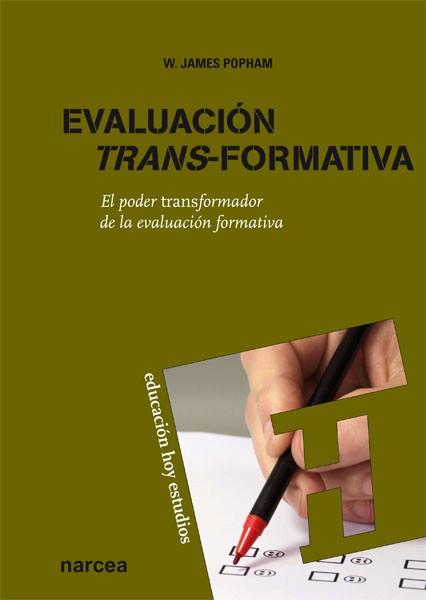 EVALUACIÓN TRANS-FORMATIVA | 9788427719125 | POPHAM, W. JAMES | Galatea Llibres | Llibreria online de Reus, Tarragona | Comprar llibres en català i castellà online