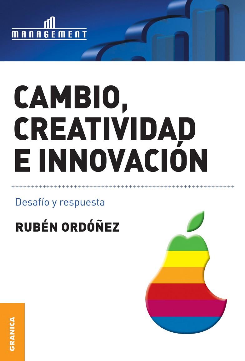 CAMBIO, CREATIVIDAD E INNOVACION | 9789506415716 | ORDOÑEZ, RUBEN | Galatea Llibres | Llibreria online de Reus, Tarragona | Comprar llibres en català i castellà online