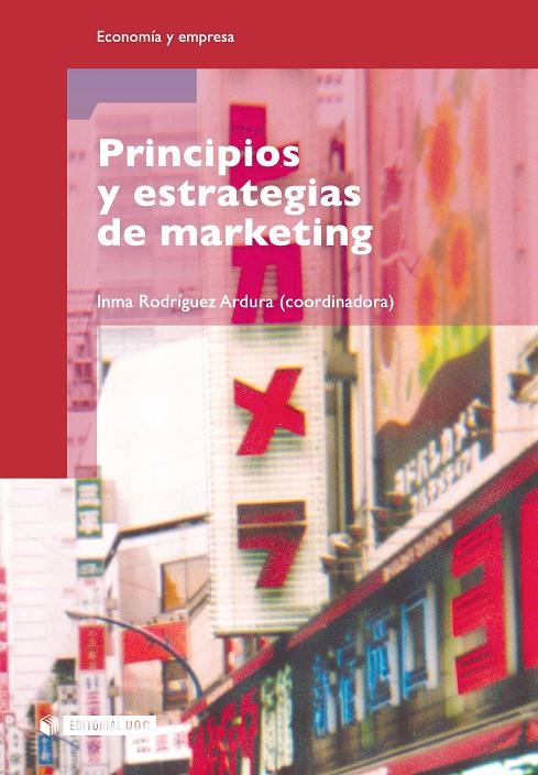 PRINCIPIOS Y ESTRATEGIAS DEL MARKETING | 9788497881357 | RODRIGUEZ, INMA | Galatea Llibres | Llibreria online de Reus, Tarragona | Comprar llibres en català i castellà online