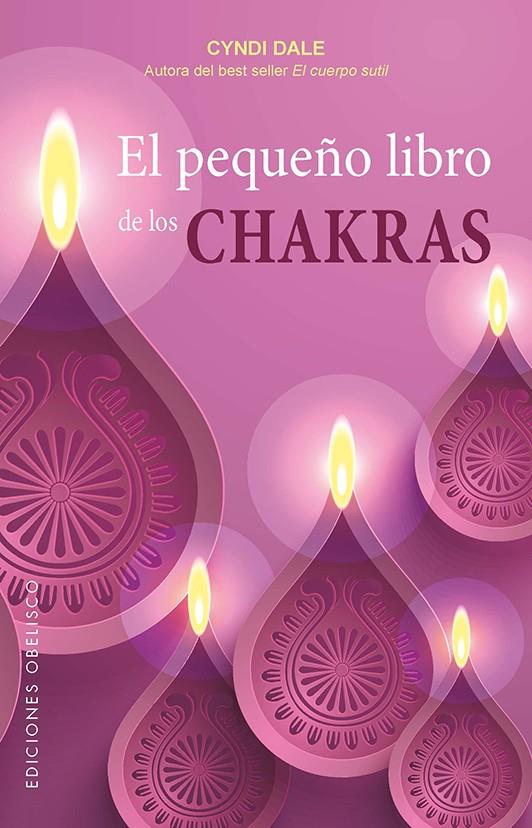 EL PEQUEÑO LIBRO DE LOS CHAKRAS | 9788491113096 | DALE, CYNDI | Galatea Llibres | Llibreria online de Reus, Tarragona | Comprar llibres en català i castellà online