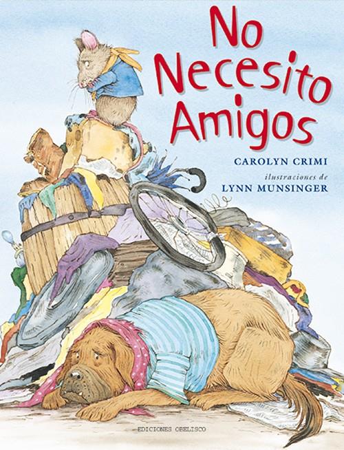 NO NECESITO AMIGOS | 9788494074530 | CRIMI, CAROLYN | Galatea Llibres | Llibreria online de Reus, Tarragona | Comprar llibres en català i castellà online