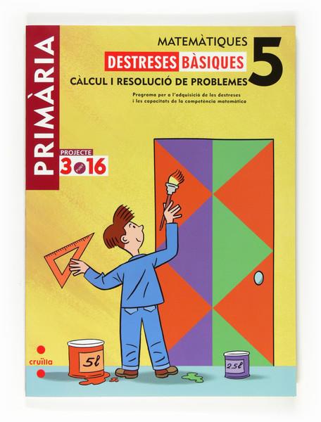 DESTRESES BASIQUES MATEMATIQUES 5 PRIMARIA | 9788466122368 | Galatea Llibres | Llibreria online de Reus, Tarragona | Comprar llibres en català i castellà online