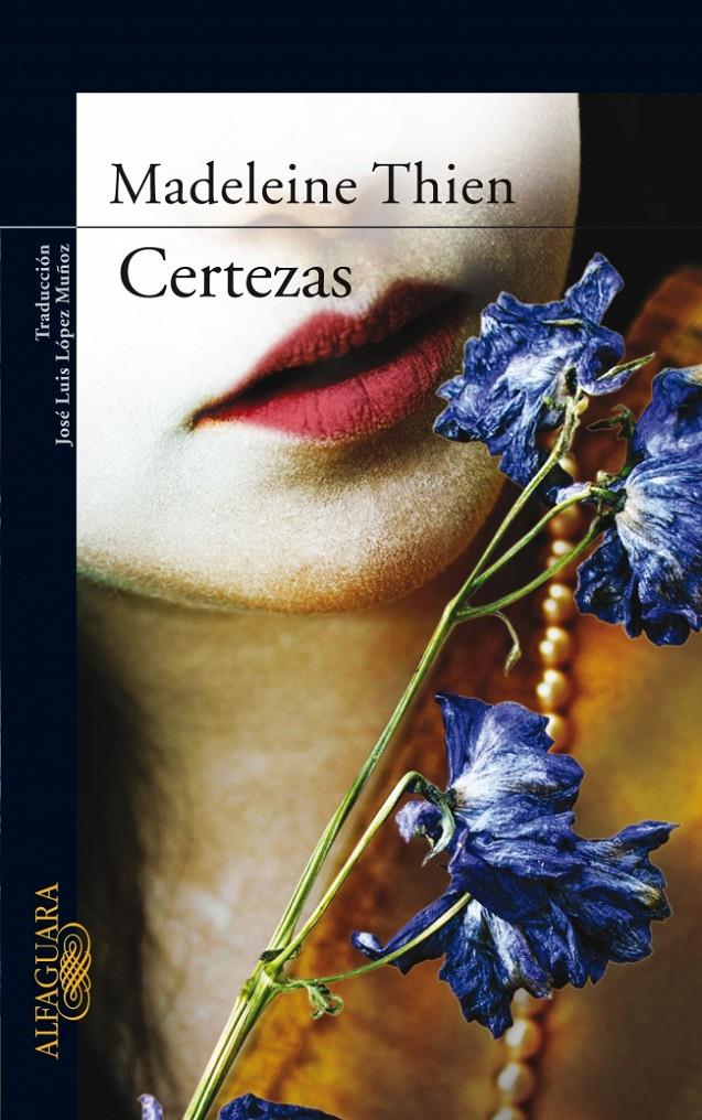 CERTEZAS | 9788420471624 | THIEN, MADELEINE | Galatea Llibres | Llibreria online de Reus, Tarragona | Comprar llibres en català i castellà online