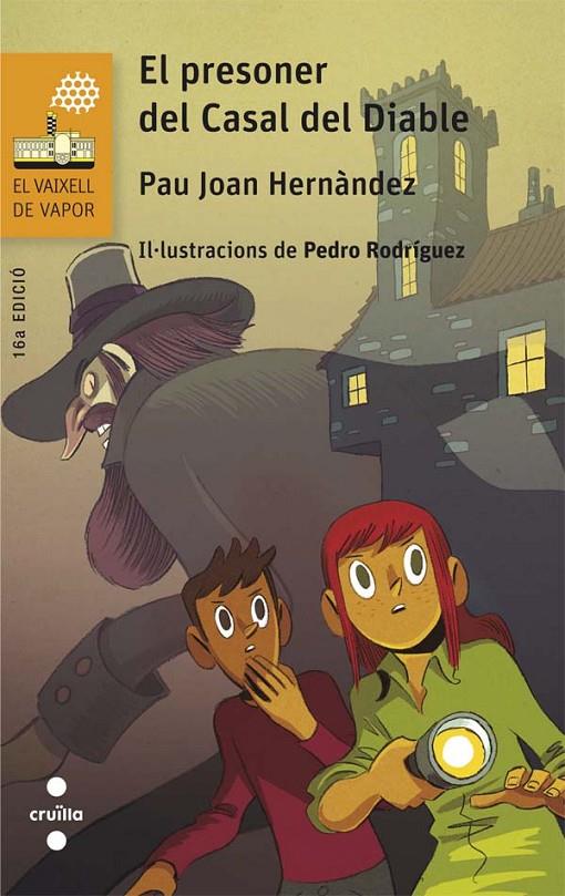 EL PRESONER DEL CASAL DEL DIABLE | 9788466141673 | HERNÀNDEZ I DE FUENMAYOR, PAU JOAN | Galatea Llibres | Llibreria online de Reus, Tarragona | Comprar llibres en català i castellà online