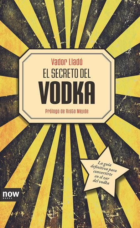 EL SECRETO DEL VODKA | 9788494217104 | LLADÓ, VADOR | Galatea Llibres | Librería online de Reus, Tarragona | Comprar libros en catalán y castellano online