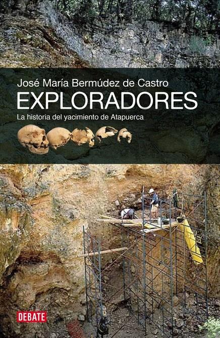 EXPLORADORES | 9788499920825 | BERMUDEZ DE CASTRO, JOSE MARIA | Galatea Llibres | Librería online de Reus, Tarragona | Comprar libros en catalán y castellano online