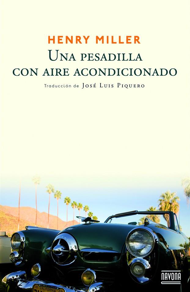 UNA PESADILLA CON AIRE ACONDICIONADO | 9788492840762 | MILLER, HENRY | Galatea Llibres | Librería online de Reus, Tarragona | Comprar libros en catalán y castellano online