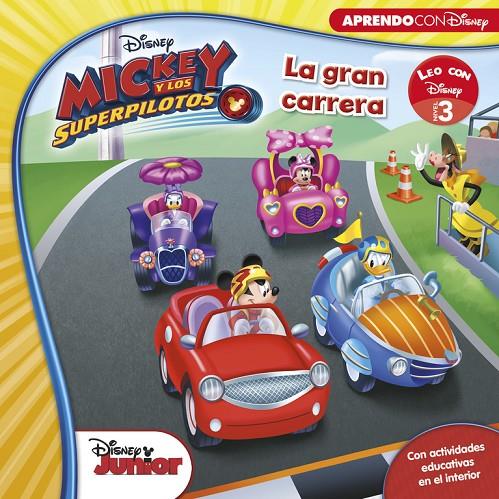 MICKEY Y LOS SUPERPILOTOS. LA GRAN CARRERA (LEO CON DISNEY NIVEL 3) | 9788416931095 | Galatea Llibres | Llibreria online de Reus, Tarragona | Comprar llibres en català i castellà online