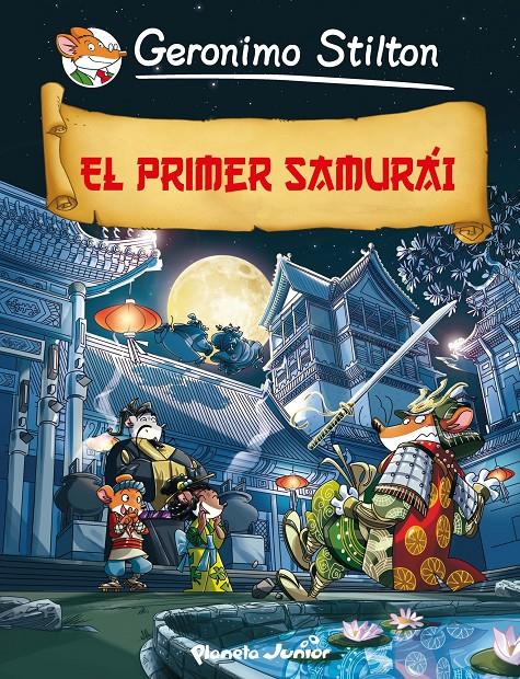 EL PRIMER SAMURÁI. STILTON COMIC | 9788408009771 | Galatea Llibres | Librería online de Reus, Tarragona | Comprar libros en catalán y castellano online