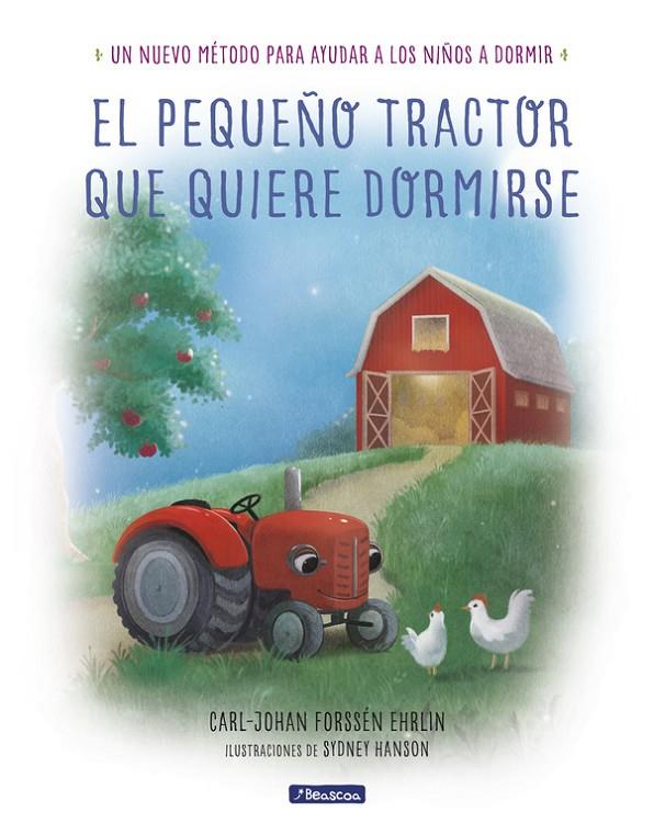 EL PEQUEñO TRACTOR QUE QUIERE DORMIRSE | 9788448849351 | FORSSÉN EHRLIN, CARL-JOHAN  | Galatea Llibres | Llibreria online de Reus, Tarragona | Comprar llibres en català i castellà online