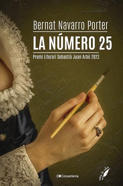 LA NÚMERO 25 | 9788413563619 | NAVARRO PORTER, BERNAT | Galatea Llibres | Llibreria online de Reus, Tarragona | Comprar llibres en català i castellà online