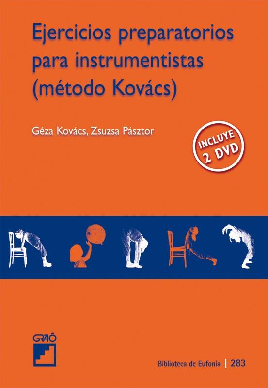 EJERCICIOS PREPARATORIOS PARA INSTRUMENTISTAS  METODO KOVACS | 9788478279814 | GEZA, KOVACS | Galatea Llibres | Llibreria online de Reus, Tarragona | Comprar llibres en català i castellà online