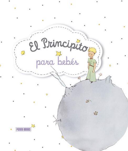 EL PRINCIPITO PARA BEBES | 9788491672050 | PANINI BOOKS | Galatea Llibres | Llibreria online de Reus, Tarragona | Comprar llibres en català i castellà online