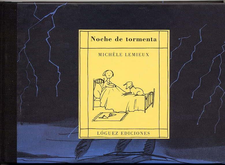 NOCHE DE TORMENTA | 9788489804272 | LEMIEUX, MICHELE | Galatea Llibres | Llibreria online de Reus, Tarragona | Comprar llibres en català i castellà online