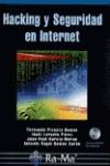 HACKING Y SEGURIDAD EN INTERNET | 9788478978083 | PICOUTO RAMOS, FERNANDO [ET. AL.] | Galatea Llibres | Librería online de Reus, Tarragona | Comprar libros en catalán y castellano online