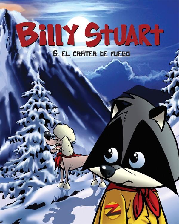 BILLY STUART 6. EL VOLCÁN DE FUEGO | 9788415709640 | M. BERGERON, ALAIN | Galatea Llibres | Llibreria online de Reus, Tarragona | Comprar llibres en català i castellà online