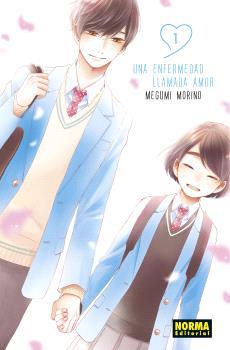 UNA ENFERMEDAD LLAMADA AMOR 1 | 9788467948769 | MORINO, MEGUMI | Galatea Llibres | Llibreria online de Reus, Tarragona | Comprar llibres en català i castellà online