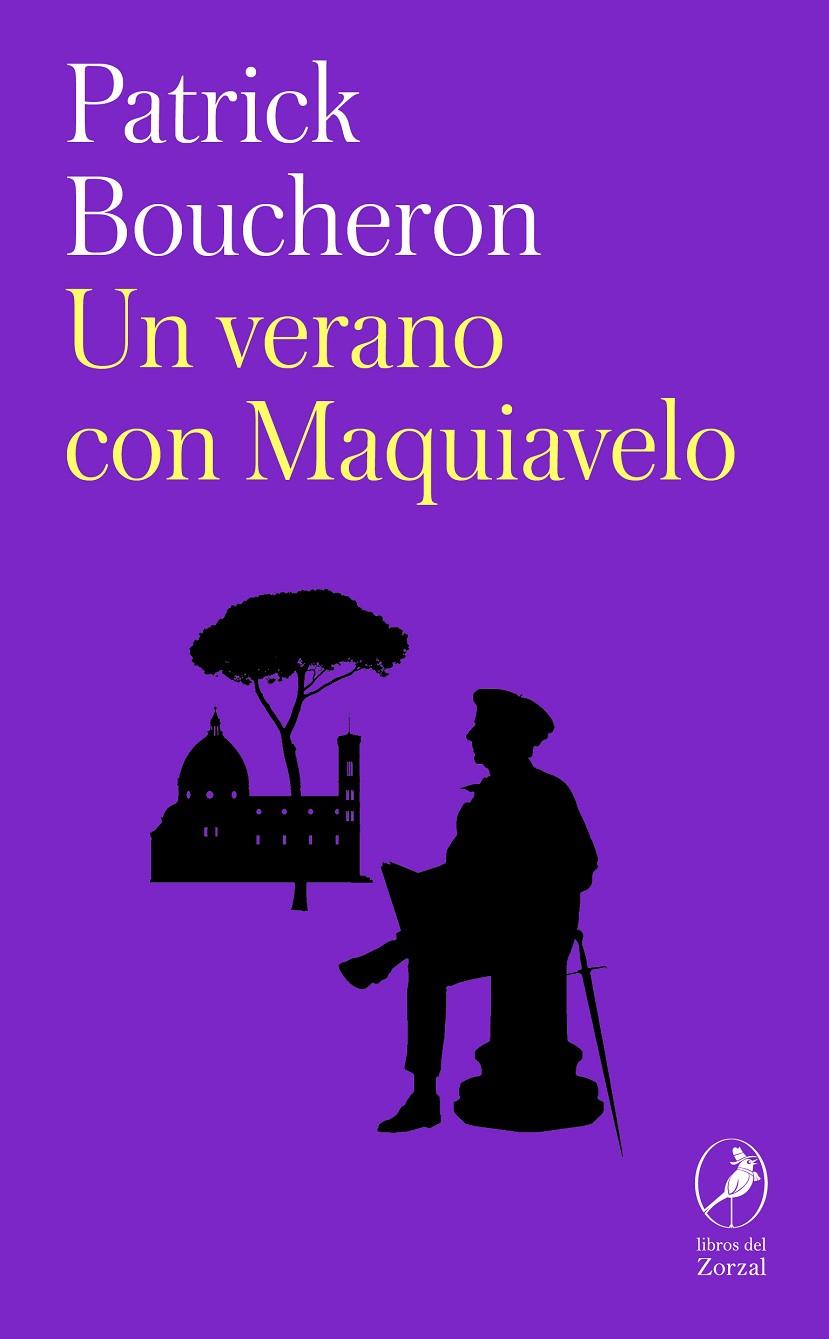 UN VERANO CON MAQUIAVELO | 9788419496294 | BOUCHERON, PATRICK | Galatea Llibres | Llibreria online de Reus, Tarragona | Comprar llibres en català i castellà online